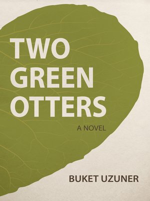 cover image of Two Green Otters